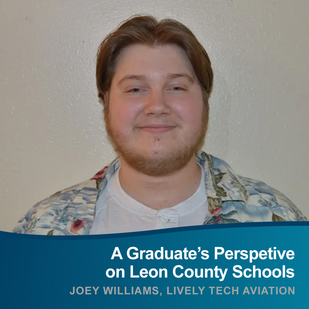 A graduate’s perspective on Leon County Schools